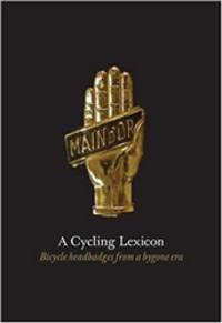 A Cycling Lexicon: Bicycle Headbadges From A Bygone Era