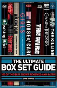 The Ultimate Box Set Guide: The 100 Best Series Rated and Reviewed