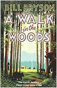 A Walk In The Woods