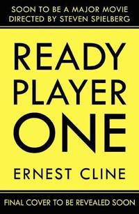 Ready Player One (Film Tie-in)