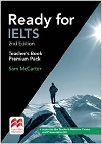 Ready for IELTS. Teacher's Book Premium Pack