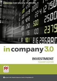 In Company 3.0. ESP. Investment. Teacher's Book + Webcode Pack
