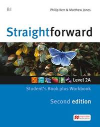 Straightforward. Level 2A. Student's Book