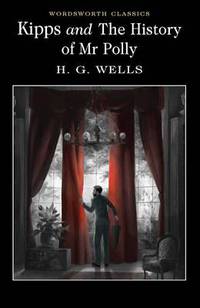Kipps and the History of Mr Polly