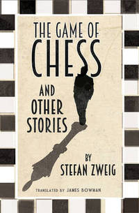 A Game of Chess and Other Stories