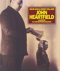 John Heartfield Laughter Is a Devastating Weapon