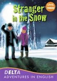 Stranger in the Snow. Level three (+ Audio CD)