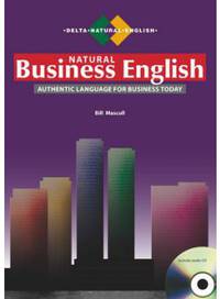 Natural Business English (+ CD-ROM)