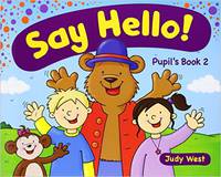 Say Hello Pupil's: Book 2