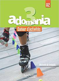 Adomania 3: Cahier d'activités + CD audio + accexs au parcours digital (+ Audio CD)
