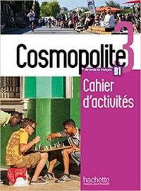 Cosmopolite 3: Cahier d'activités 2 + CD-audio (+ Audio CD)