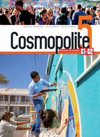 Cosmopolite 5: Livre de l'élève + audio/vidéo téléchargeables