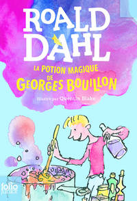 La potion magique de Georges Bouillon