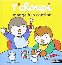 T'choupi mange a la cantinee. Album
