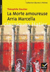 La morte amoureuse. Arria Marcella