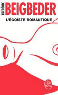L'Egoiste romantique