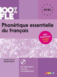 Phonetique essentielle du francais. B1-B2 (+ CD-ROM)