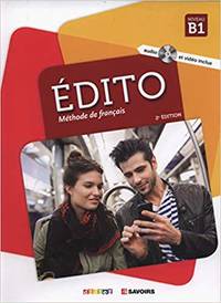 Edito niveau B1 - Méthode de français (+ DVD)