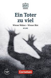 Die DaF-Bibliothek A1/A2. Ein Toter zu viel mit MP3-Audios Downlaod