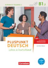 Pluspunkt Deutsch. Leben in Deutschland B1.2. Kursbuch (+ DVD)
