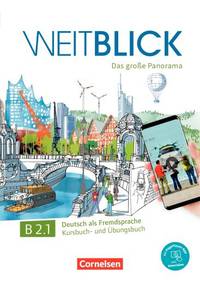 Weitblick B2.1. Kurs- und Übungsbuch + code. Das große Panorama