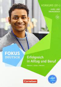 Fokus Deutsch B2 - Vorkurs B1+ mit Audios online