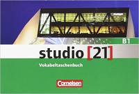 studio [21] Grundstufe B1: Gesamtband. Vokabeltaschenbuch