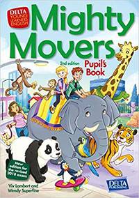 Mighty Movers Pupil's Book. 2nd edition