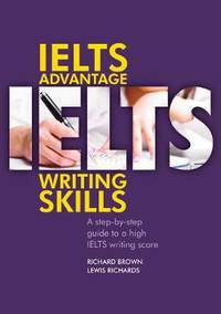 IELTS Advantage. Writing Skills