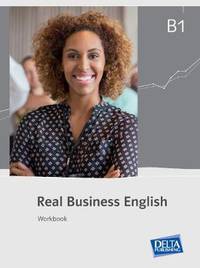 Real Business English B1. Workbook