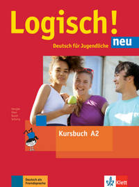 Logisch! neu A2. Deutsch für Jugendliche. Kursbuch mit Audio-Dateien zum Download