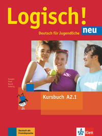 Logisch! neu A2.1. Deutsch für Jugendliche. Kursbuch mit Audio-Dateien zum Download