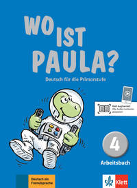 Wo ist Paula? Arbeitsbuch 3 mit CD-Rom (+ CD-ROM)