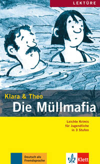 Die Müllmafia. Leichte Krimis für Jugendliche
