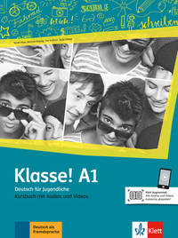 Klasse! A1. Kursbuch mit Audios und Videos Online