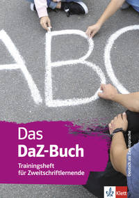 Das DaZ-Buch. Trainingsheft fur Zweitschriftlernende