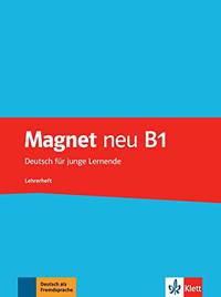 Magnet Neu: B1 Lehrerheft