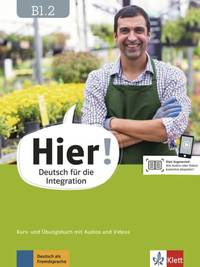 Hier! B1.2. Kurs- und Übungsbuch mit Audios und Videos (+ DVD)