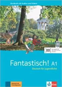Fantastisch! A1 Kursbuch mit Audios und Videos online