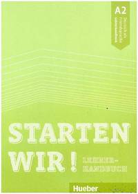 Starten wir! A2 Lehrerhandbuch
