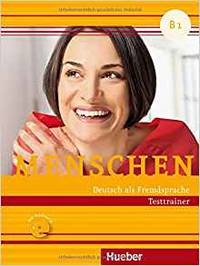 Menschen B1. Testtrainer (+ Audio CD)