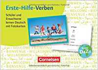 Deutsch lernen mit Fotokarten - Sekundarstufe I/II / Erste-Hilfe-Verben: Schüler und Erwachsene lernen Deutsch mit Fotokarten: 100 Fotokarten