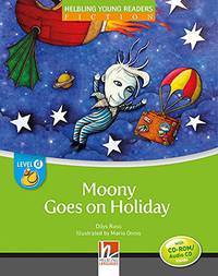 Moony Goes on Holiday. Level d (+ Audio CD)