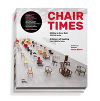 Chair Times. A History of Seating