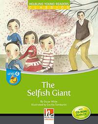 The Selfish Giant. Level d (+ Audio CD)
