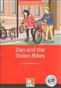 Dan and the stolen bikes. Level 1 (+ Audio CD)