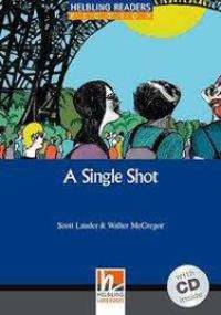 Single Shot. Level 5 (+ Audio CD)