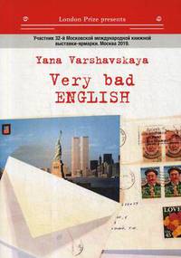 Very bad English