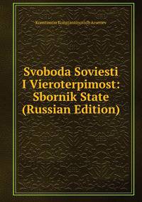Svoboda Soviesti I Vieroterpimost: Sbornik State (Russian Edition)