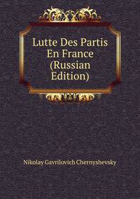 Lutte Des Partis En France (Russian Edition)